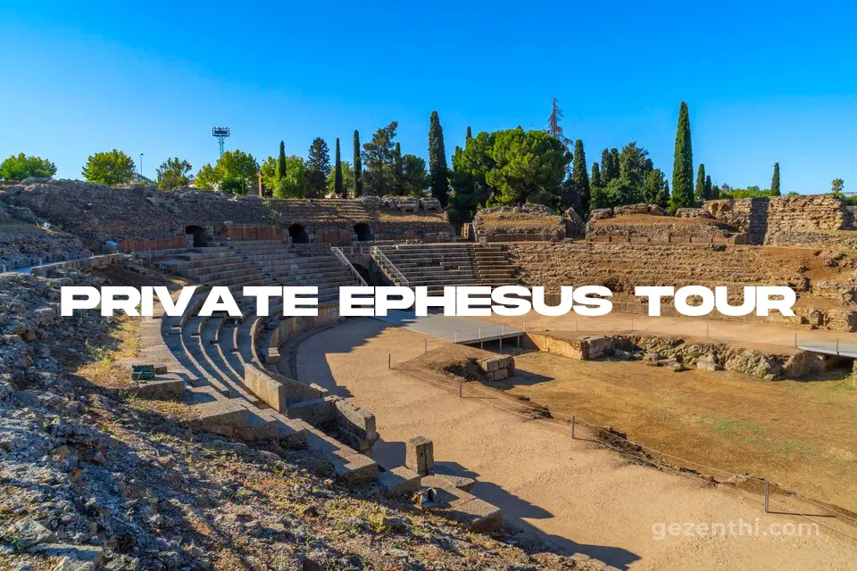 Personalised Private Ephesus Tour