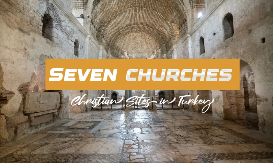 Seven-Sacred-Christian-Sites-in-Turkey