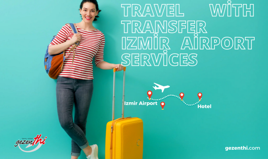 Izmir Airport Transfer